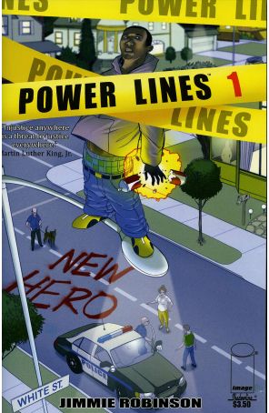 Power Lines 1 published by Image with cover art by Jimmie Robinson