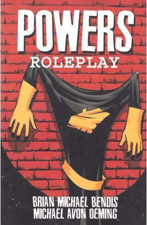 Powers TPB 2 (2nd) published by Image with cover art by Michael Avon Oeming