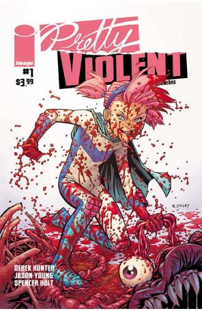 Pretty Violent 1B published by Image with cover art by Ryan Ottley