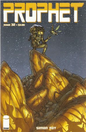 Prophet 32 published by Image with cover art by Simon Roy