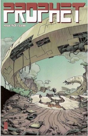 Prophet 43 published by Image with cover art by Simon Roy