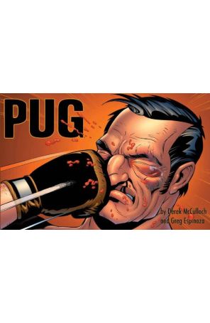 Pug TPB 1 published by Image with cover art by Greg Espinoza
