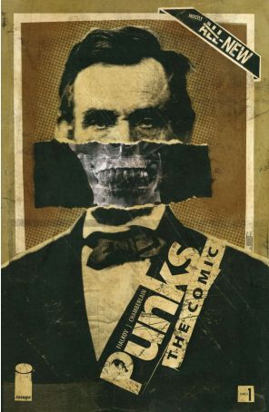 Punks: The Comic 1A published by Image with cover art by Kody Chamberlain