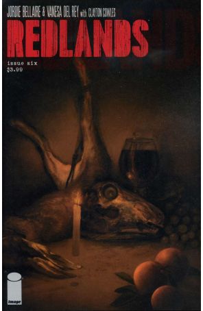 Redlands 6 published by Image with cover art by Rey Vanesa Del
