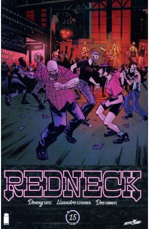 Redneck 15 published by Image with cover art by Lisandro Estherren