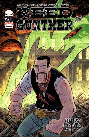 Reed Gunther 10 published by Image with cover art by Chris Houghton