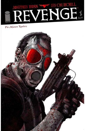 Revenge 1 published by Image with cover art by Ian Churchill