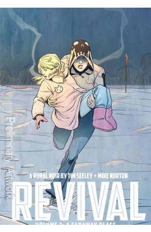 Revival TPB 3 published by Image with cover art by Mike Norton