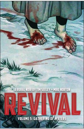 Revival TPB 5 published by Image with cover art by Jenny Frison