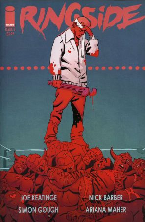 Ringside 5 published by Image with cover art by Nick Barber