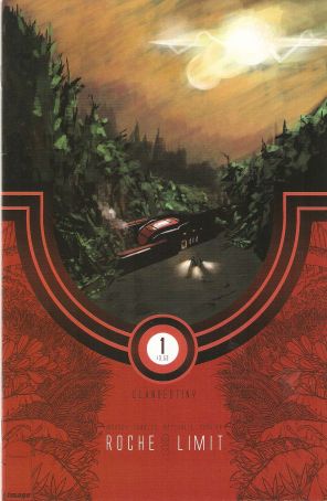 Roche Limit: Clandestiny 1B published by Image with cover art by Vic Malhotra