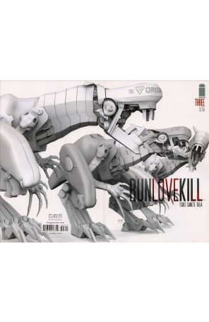 Run Love Kill 3 published by Image with cover art by Eric Canete