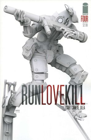 Run Love Kill 4 published by Image with cover art by Eric Canete