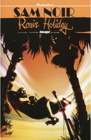 Sam Noir: Ronin Holiday 1 published by Image with cover art by Manny Trembley