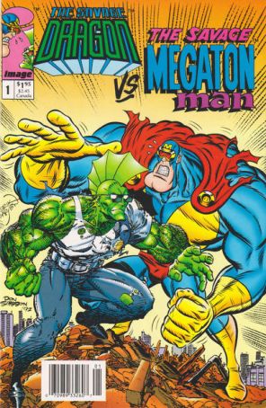 The Savage Dragon Vs. The Savage Megaton Man 1 (Newsstand) published by Image with cover art by Donald Simpson and Erik Larsen