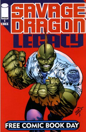 Savage Dragon: Legacy FCBD 1 published by Image with cover art by Erik Larsen