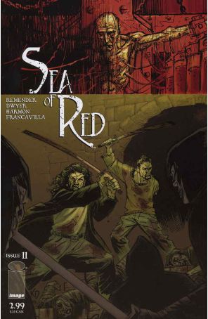 Sea of Red 11 published by Image with cover art by Kieron Dwyer