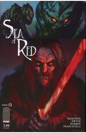 Sea of Red 12 published by Image with cover art by Paul Harmon