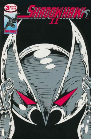 ShadowHawk (2nd Series) 3 published by Image with cover art by Jim Valentino
