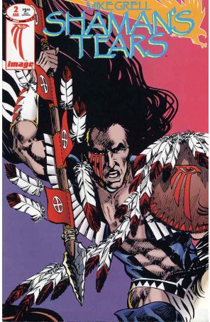 Shaman's Tears 2 published by Image with cover art by Mike Grell