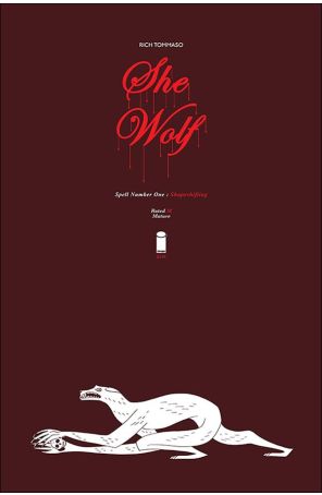 She Wolf 1 published by Image with cover art by Rich Tommaso