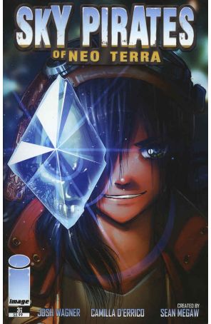 Sky Pirates of Neo Terra 3 published by Image with cover art by Camilla D’errico