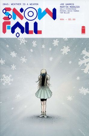 Snowfall 4 published by Image with cover art by Martin Morazzo