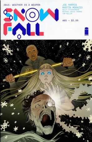 Snowfall 5 published by Image with cover art by Martin Morazzo