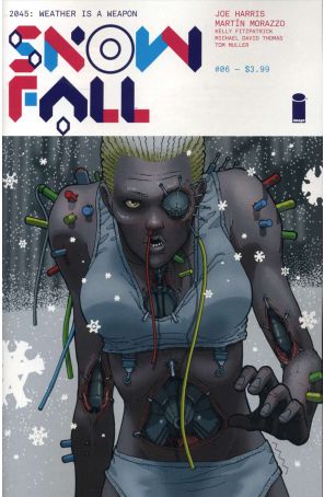 Snowfall 6 published by Image with cover art by Martin Morazzo