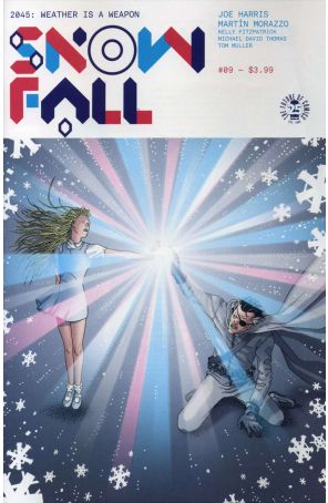 Snowfall 9 published by Image with cover art by Martin Morazzo