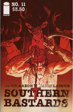 Southern Bastards 11 published by Image with cover art by Jason Latour