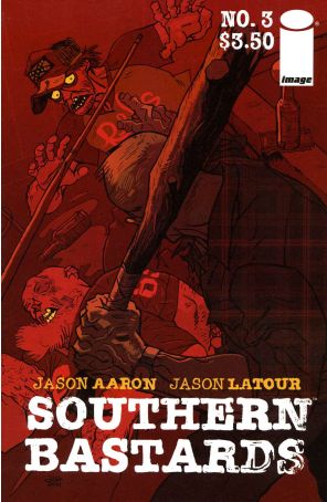 Southern Bastards 3 published by Image with cover art by Jason Latour