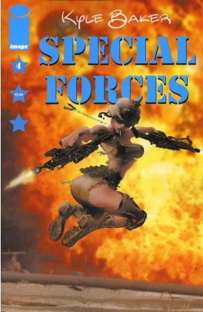 Special Forces 4 published by Image with cover art by Kyle Baker