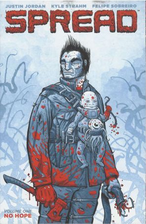 Spread TPB 1 published by Image with cover art by Kyle Strahm