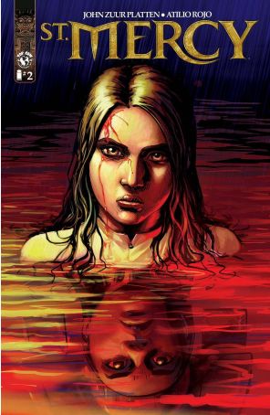 St. Mercy 2 published by Image with cover art by Atilio Rojo