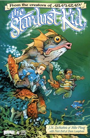 Stardust Kid 4 published by Boom! with cover art by Mike Ploog