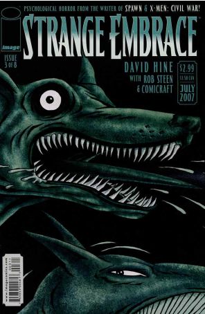 Strange Embrace (Image) 3 published by Image with cover art by Dave Hine
