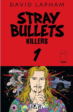 Stray Bullets: Killers 1 published by Image with cover art by David Lapham