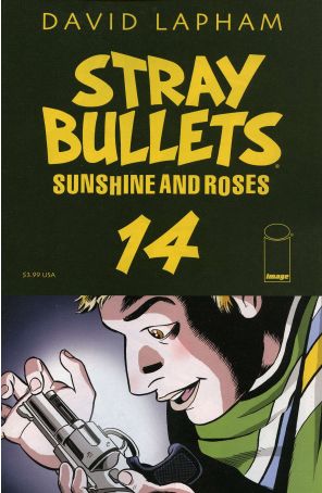 Stray Bullets: Sunshine And Roses 14 published by Image with cover art by David Lapham
