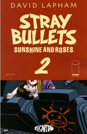 Stray Bullets: Sunshine And Roses 2 published by Image with cover art by David Lapham