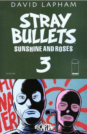 Stray Bullets: Sunshine And Roses 3 published by Image with cover art by David Lapham