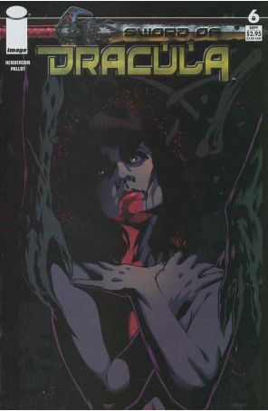 The Sword of Dracula 6 published by Image with cover art by Tony Harris
