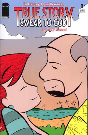 True Story Swear to God (Vol. 2) 1 published by Image