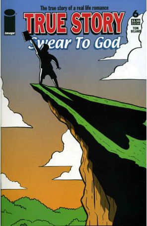 True Story Swear to God (Vol. 2) 6 published by Image