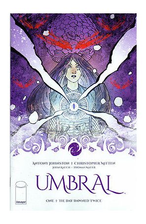 Umbral 1 (2nd) published by Image with cover art by Christopher Mitten