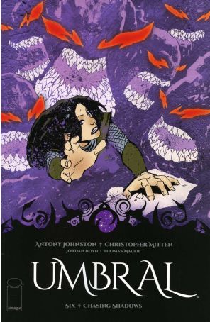 Umbral 6 published by Image with cover art by Christopher Mitten