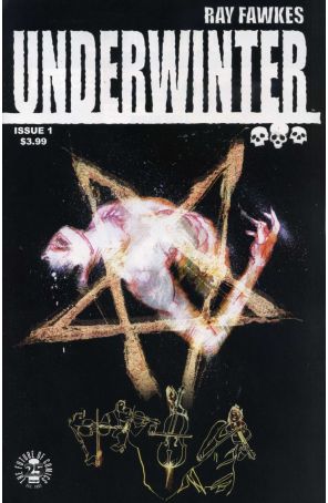 Underwinter 1A published by Image with cover art by Ray Fawkes
