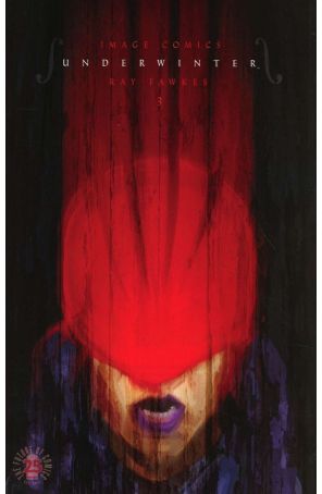 Underwinter 3A published by Image with cover art by Chip Zdarsky