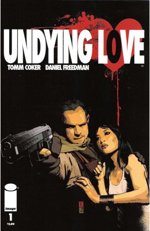 Undying Love 1 published by Image with cover art by Tomm Coker
