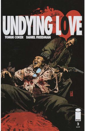 Undying Love 2 published by Image with cover art by Tomm Coker